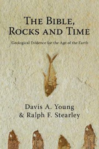 Cover of The Bible, Rocks and Time