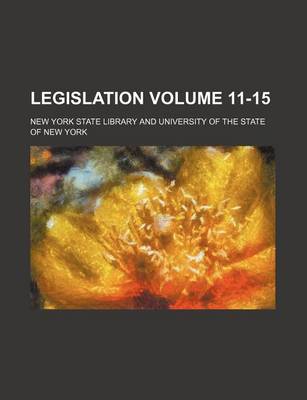 Book cover for Legislation Volume 11-15