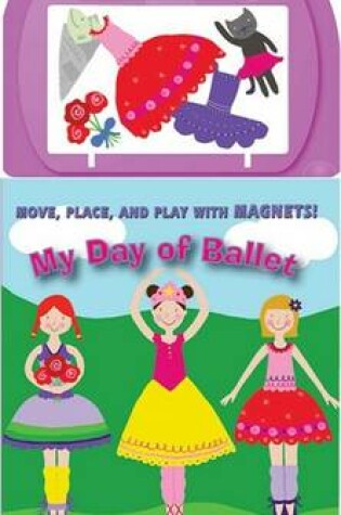 Cover of My Day of Ballet