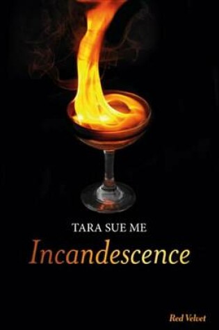 Cover of Incandescence