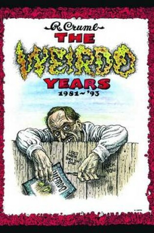 Cover of The Weirdo Years by R. Crumb