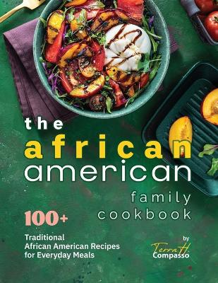 Book cover for The African American Family Cookbook