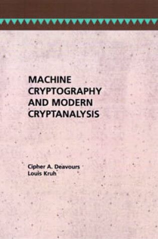 Cover of Machine Cryptography and Modern Cryptanalysis