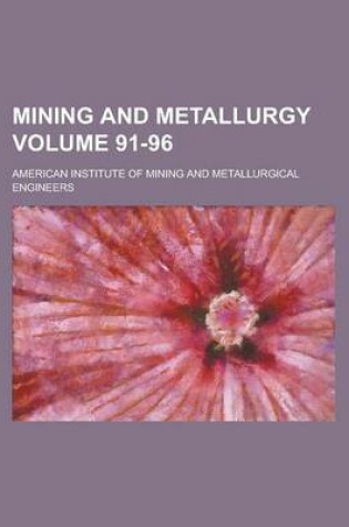 Cover of Mining and Metallurgy Volume 91-96
