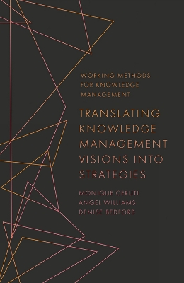 Book cover for Translating Knowledge Management Visions into Strategies