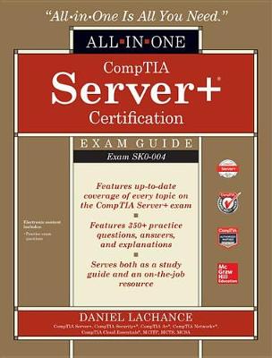 Book cover for Comptia Server+ Certification All-In-One Exam Guide (Exam Sk0-004)