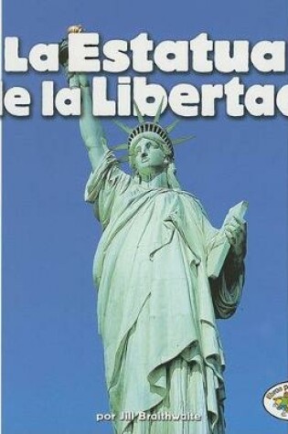 Cover of La Estatua de la Libertad (the Statue of Liberty)