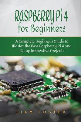 Book cover for Raspberry Pi 4 for Beginners