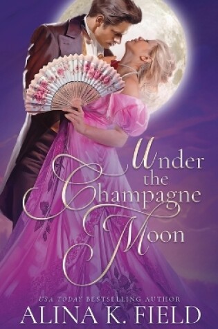 Cover of Under the Champagne Moon