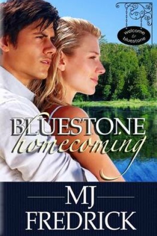 Cover of BlueStone Homecoming