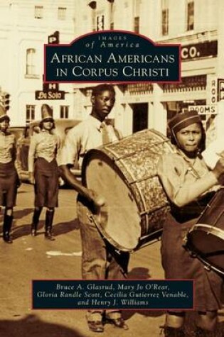 Cover of African Americans in Corpus Christi