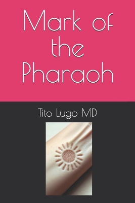 Book cover for Mark of the Pharaoh