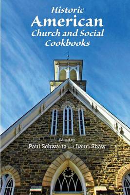 Book cover for Historic American Church and Social Cookbooks