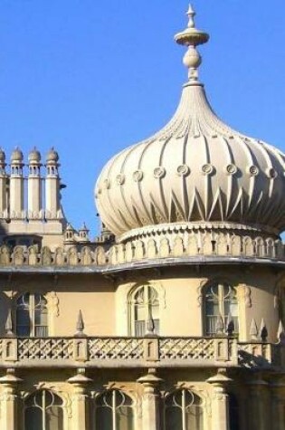 Cover of View of the Royal Pavillon in Brighton England Journal