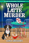 Book cover for Whole Latte Murder
