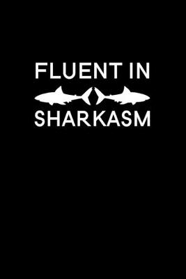 Book cover for Fluent in Sharkasm