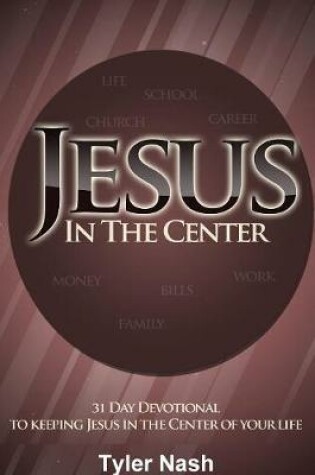 Cover of Jesus In The Center
