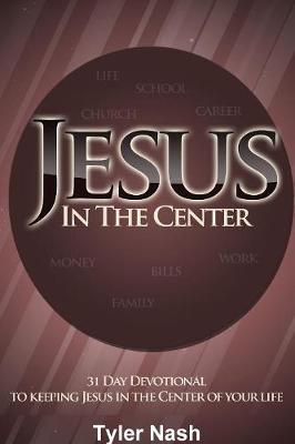 Book cover for Jesus In The Center