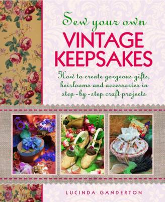 Book cover for Sew Your Own Vintage Keepsakes