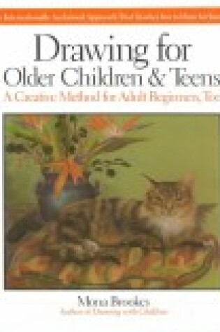 Cover of Drawing for Older Children and Teens