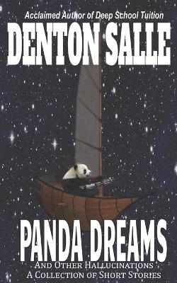 Book cover for Panda Dreams and Other Hallucinations