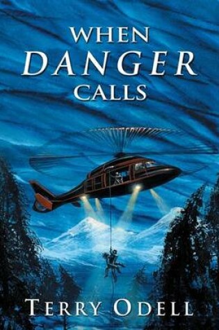 Cover of When Danger Calls