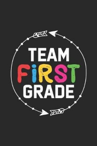 Cover of Team First Grade