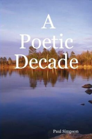 Cover of A Poetic Decade