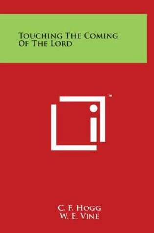 Cover of Touching The Coming Of The Lord