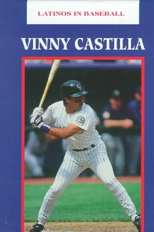 Cover of Vinny Castilla (Latinos Bsbll)(Oop)