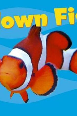 Cover of Clown Fish (Under the Sea)