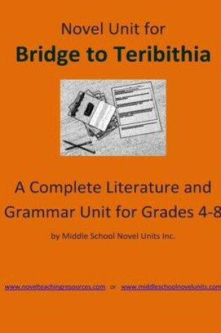 Cover of Novel Unit for Bridge to Teribithia