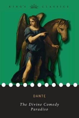 Book cover for The Divine Comedy, Paradiso (King's Classics)