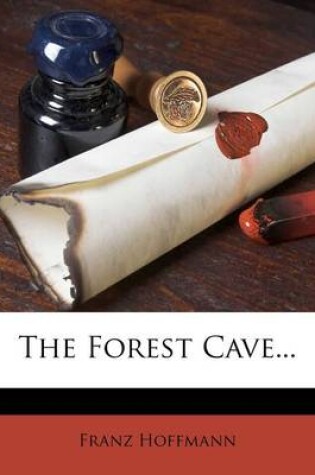 Cover of The Forest Cave...