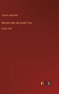 Book cover for Morton oder die große Tour