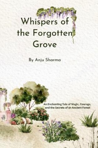 Cover of Whispers of the Forgotten Grove