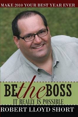 Book cover for Be the Boss... It Really is Possible