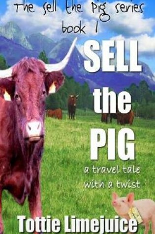 Cover of Sell the Pig