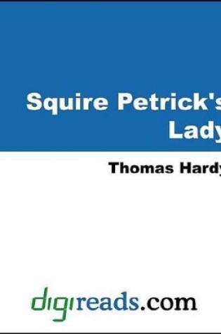 Cover of Squire Petrick's Lady