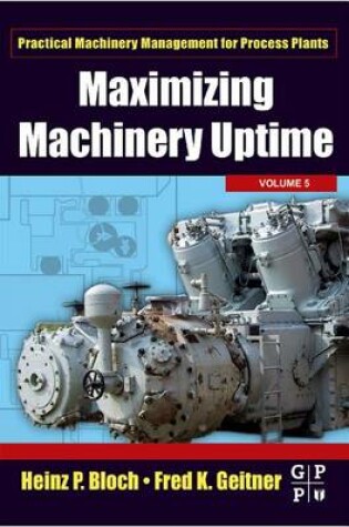 Cover of Maximizing Machinery Uptime