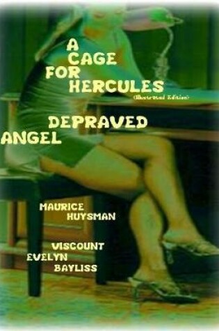 Cover of A Cage for Hercules- Depraved Angel