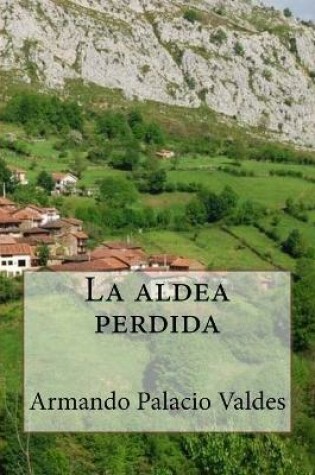 Cover of La aldea perdida (Special Edidion)