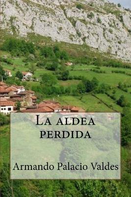 Book cover for La aldea perdida (Special Edidion)