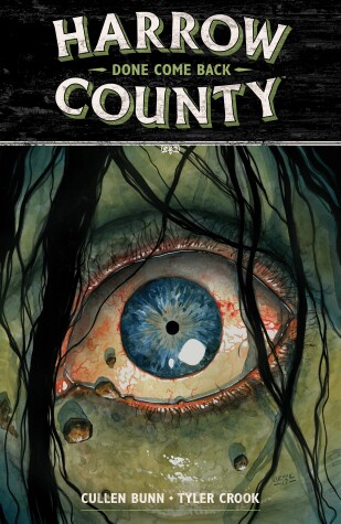 Book cover for Harrow County Volume 8: Done Come Back