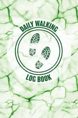 Book cover for Daily Walking Log Book