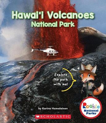 Cover of Hawai'i Volcanoes National Park (Rookie National Parks)