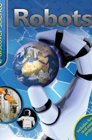 Cover of Discover Science: Robots