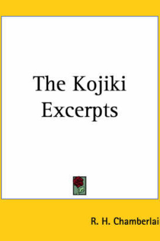 Cover of The Kojiki Excerpts