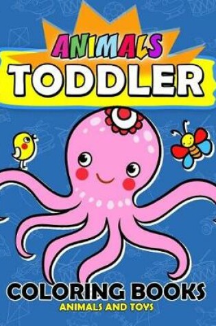 Cover of Animal Toddles Coloring Book