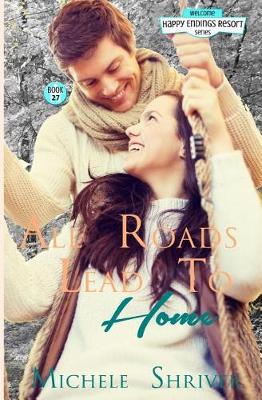 Book cover for All Roads Lead to Home